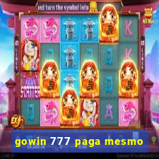 gowin 777 paga mesmo