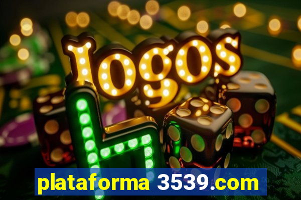 plataforma 3539.com