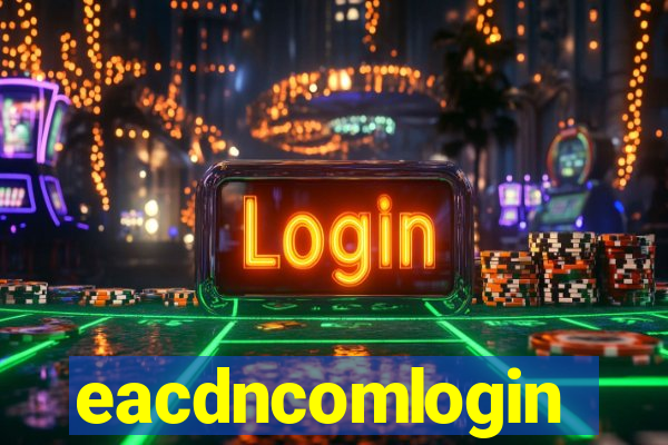 eacdncomlogin