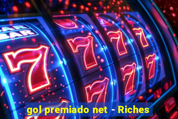 gol premiado net - Riches