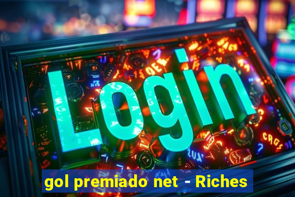 gol premiado net - Riches