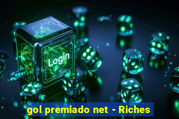 gol premiado net - Riches