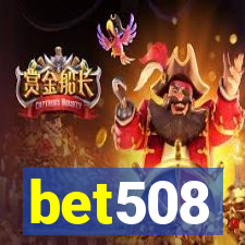 bet508