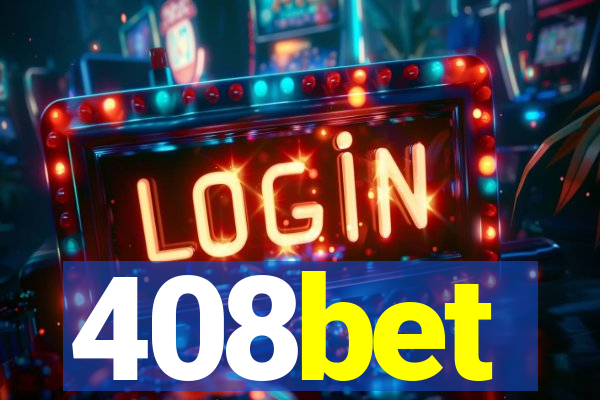 408bet