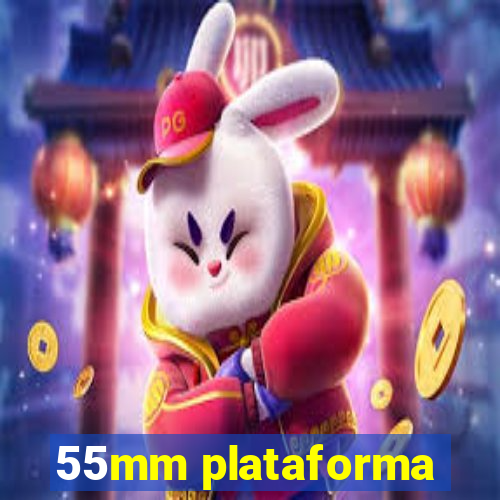 55mm plataforma