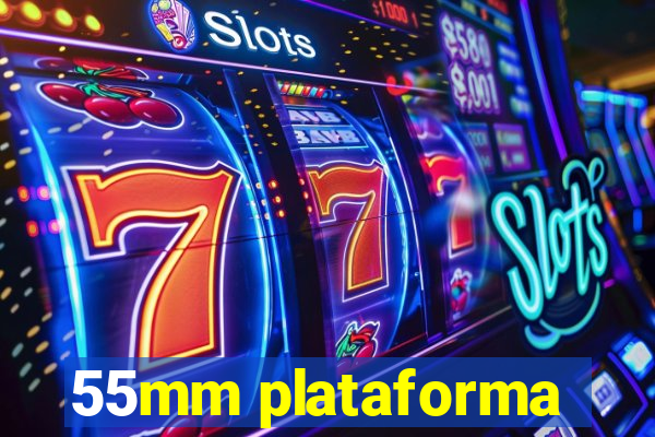 55mm plataforma