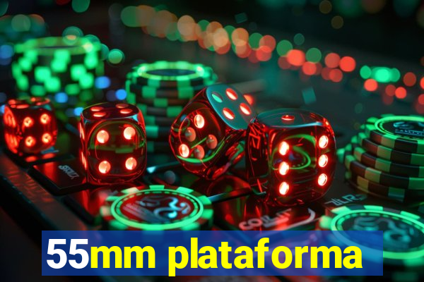 55mm plataforma