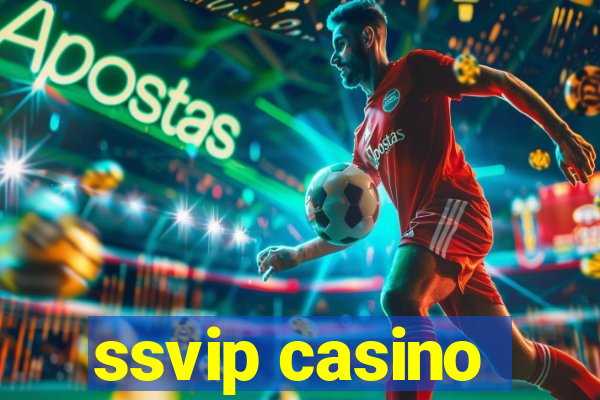 ssvip casino