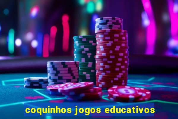 coquinhos jogos educativos