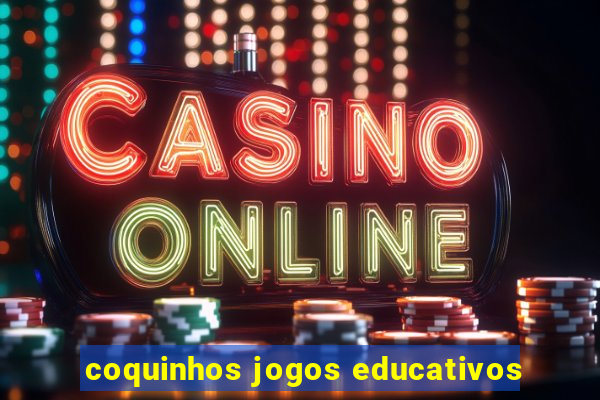 coquinhos jogos educativos