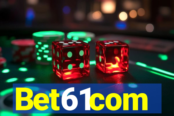 Bet61com