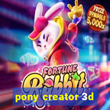 pony creator 3d