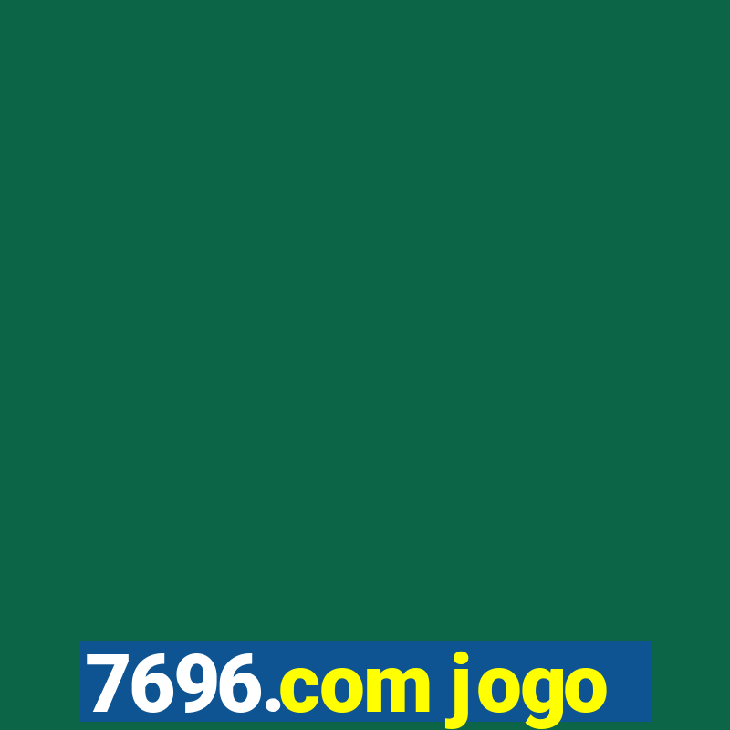 7696.com jogo