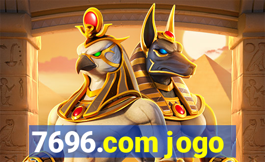 7696.com jogo