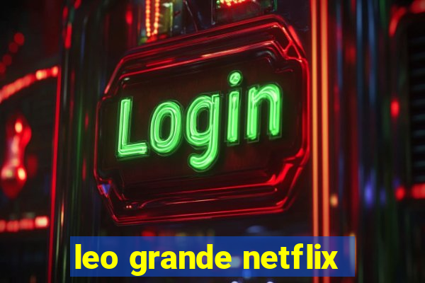 leo grande netflix