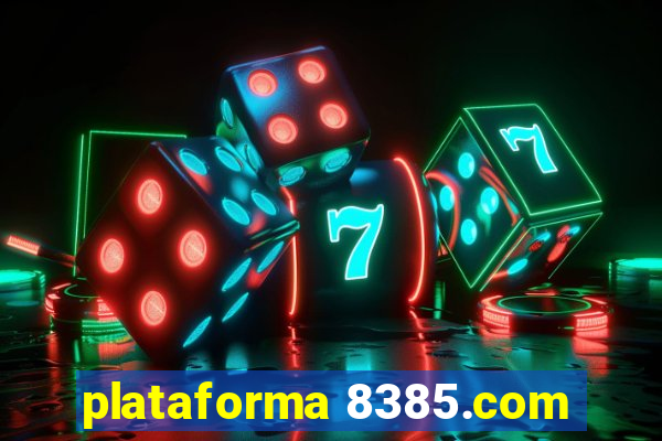 plataforma 8385.com