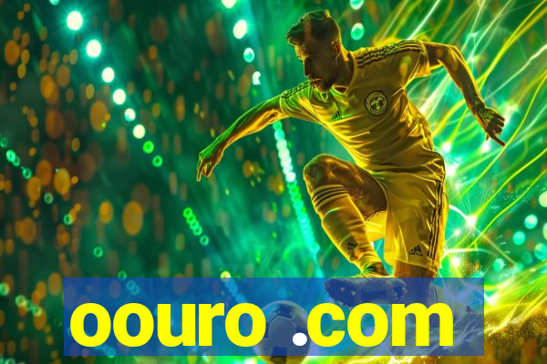 oouro .com