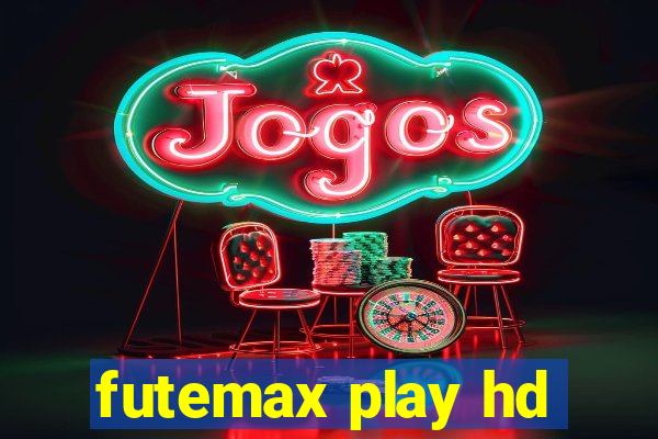 futemax play hd