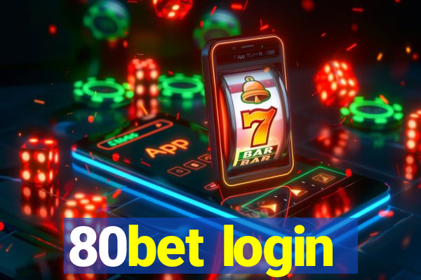 80bet login