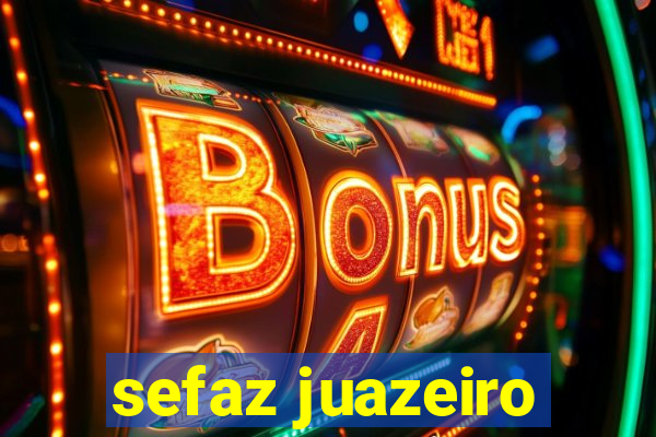 sefaz juazeiro