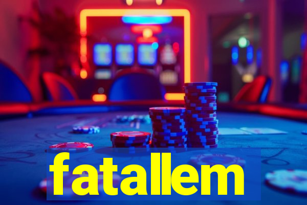 fatallem