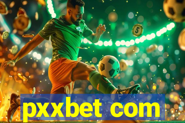 pxxbet com