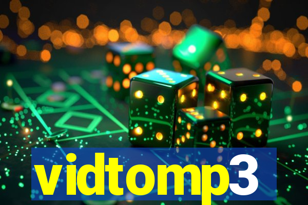 vidtomp3