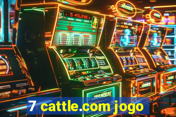 7 cattle.com jogo