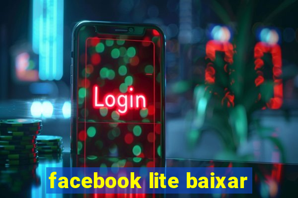 facebook lite baixar