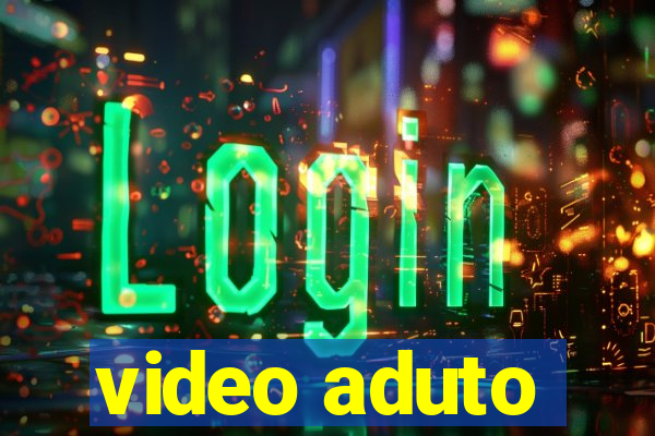 video aduto