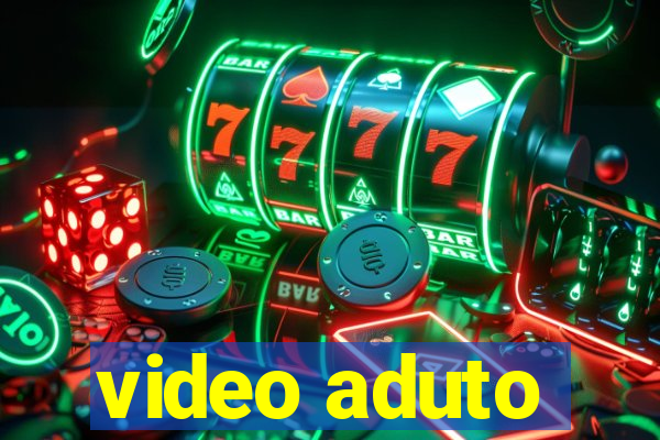 video aduto