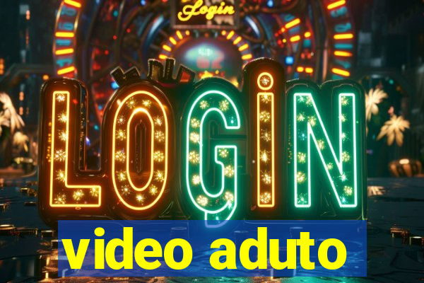 video aduto