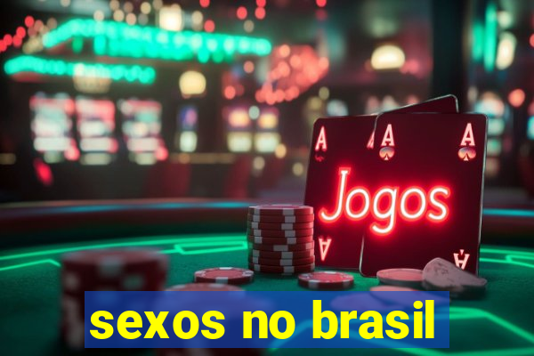 sexos no brasil