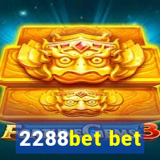 2288bet bet