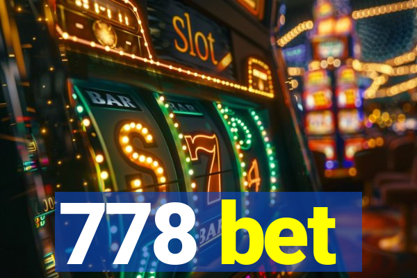 778 bet