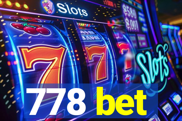 778 bet