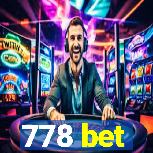 778 bet