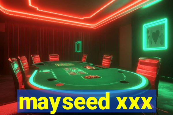 mayseed xxx