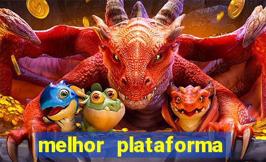 melhor plataforma de jogos para ganhar dinheiro