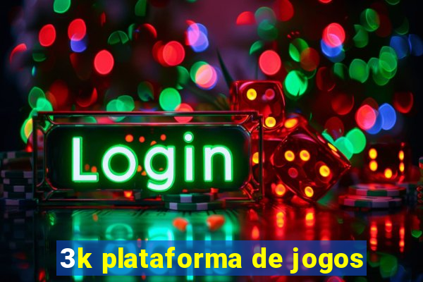 3k plataforma de jogos