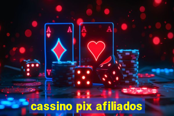 cassino pix afiliados