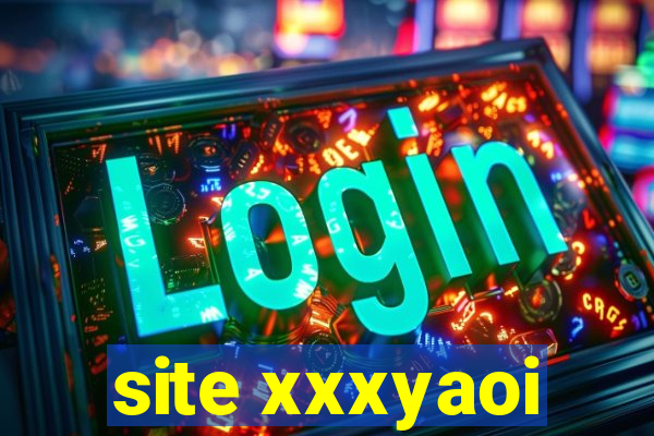 site xxxyaoi