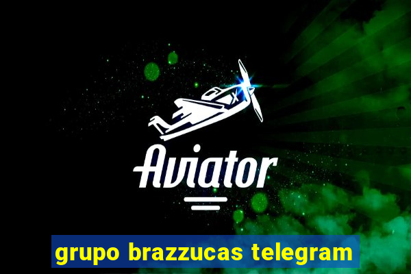 grupo brazzucas telegram