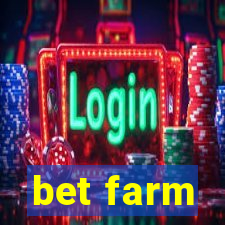 bet farm