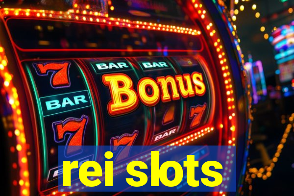 rei slots