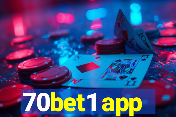 70bet1 app