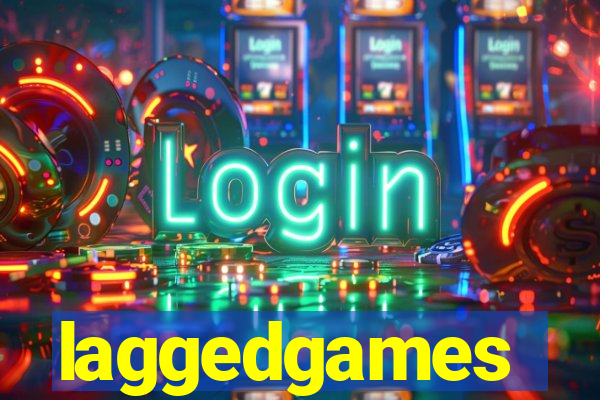 laggedgames