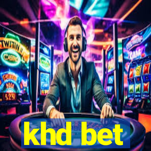 khd bet