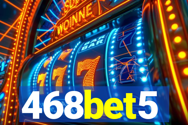 468bet5