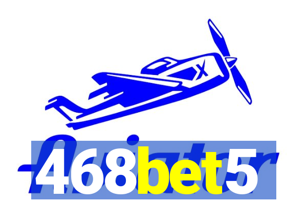 468bet5